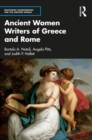 Image for Ancient women writers of Greece and Rome