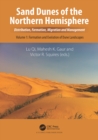 Image for Sand dunes of the Northern Hemisphere: distribution, formation, migration and management.