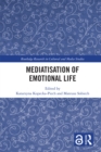 Image for Mediatisation of emotional life