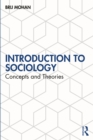 Image for Introduction to Sociology: Concepts and Theories