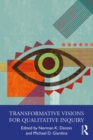 Image for Transformative Visions for Qualitative Inquiry