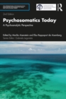 Image for Psychosomatics today: a psychoanalytic perspective