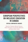Image for European Perspectives on Inclusive Education in Canada: Critical Comparative Insights