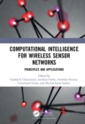 Image for Computational Intelligence for Wireless Sensor Networks: Principles and Applications