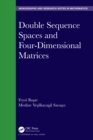 Image for Double Sequence Spaces and Four-Dimensional Matrices