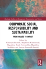Image for Corporate Social Responsibility and Sustainability: From Values to Impact