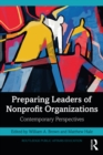 Image for Preparing Leaders of Nonprofit Organizations: Contemporary Perspectives