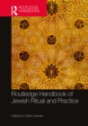 Image for Routledge handbook on Jewish ritual and practice