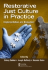Image for Restorative Just Culture in Practice: Implementation and Evaluation