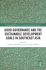 Image for Good Governance and the Sustainable Development Goals in Southeast Asia