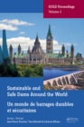 Image for Sustainable and safe dams around the world: proceedings of the ICOLD 2019 symposium, (ICOLD 2019), June 9-14, 2019, Ottawa, Canada = Un monde de barrages durables et securitaires : publications du symposium CIGB 2019, Juin 9-14, 2019, Ottawa, Canada