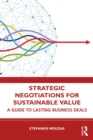Image for Strategic Negotiations for Sustainable Value: A Guide to Lasting Business Deals