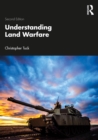 Image for Understanding Land Warfare