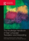Image for The Routledge Handbook of Sign Language Translation and Interpreting