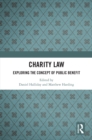 Image for Charity Law: Exploring the Concept of Public Benefit