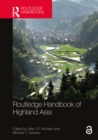 Image for The Routledge handbook of Highland Asia