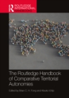Image for The Routledge Handbook of Comparative Territorial Autonomies