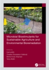 Image for Microbial Biostimulants for Sustainable Agriculture and Environmental Bioremediation