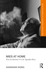 Image for Mies at Home: From Am Karlsbad to the Tugendhat House