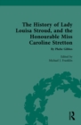 Image for The History of Lady Louisa Stroud, and the Honourable Miss Caroline Stretton