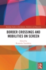 Image for Border Crossings and Mobilities on Screen