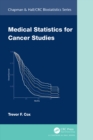 Image for Medical statistics for cancer studies