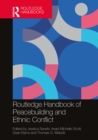 Image for Routledge Handbook of Peacebuilding and Ethnic Conflict