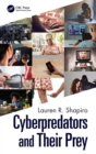 Image for Cyberpredators and Their Prey