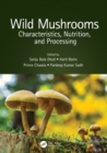 Image for Wild Mushrooms: Characteristics, Nutrition, and Processing
