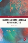 Image for Baudrillard and Lacanian Psychoanalysis