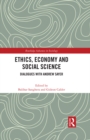 Image for Ethics, Economy and Social Science: Dialogues With Andrew Sayer