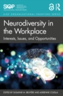 Image for Neurodiversity in the Workplace: Interests, Issues, and Opportunities