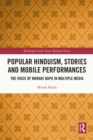 Image for Popular Hinduism, Stories and Mobile Performances: The Voice of Morari Bapu in Multiple Media : 21