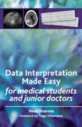 Image for Data interpretation made easy: for medical students and junior doctors