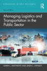 Image for Managing Logistics and Transportation in the Public Sector