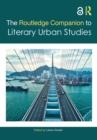 Image for The Routledge Companion to Literary Urban Studies