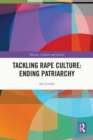 Image for Tackling rape culture: ending patriarchy