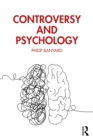Image for Controversy and Psychology