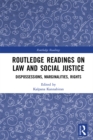 Image for Routledge Readings on Law and Social Justice: Dispossessions, Marginalities, Rights