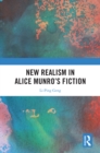 Image for New Realism in Alice Munro&#39;s Fiction