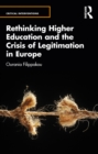 Image for Rethinking Higher Education and the Crisis of Legitimation in Europe