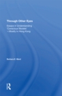 Image for Through Other Eyes: Essays In Understanding &amp;quote;&amp;quote;Conscious Models&amp;quote;&amp;quote;