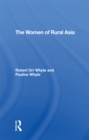 Image for The Women of Rural Asia
