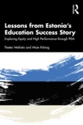 Image for Lessons from Estonia&#39;s Education Success Story: Exploring Equity and High Performance Through PISA