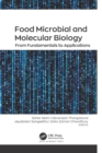 Image for Food microbial and molecular biology  : from fundamentals to applications