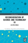 Image for Reconsideration of Science and Technology III: An Open World