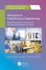 Image for Advances in Food Process Engineering: Novel Processing, Preservation and Decontamination of Foods