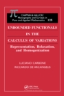 Image for Unbounded functionals in the calculus of variations: representation, relaxation, and homogenization