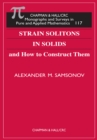 Image for Strain Solitons in Solids and How to Construct Them : 1