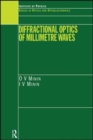 Image for Diffractional Optics of Millimetre Waves